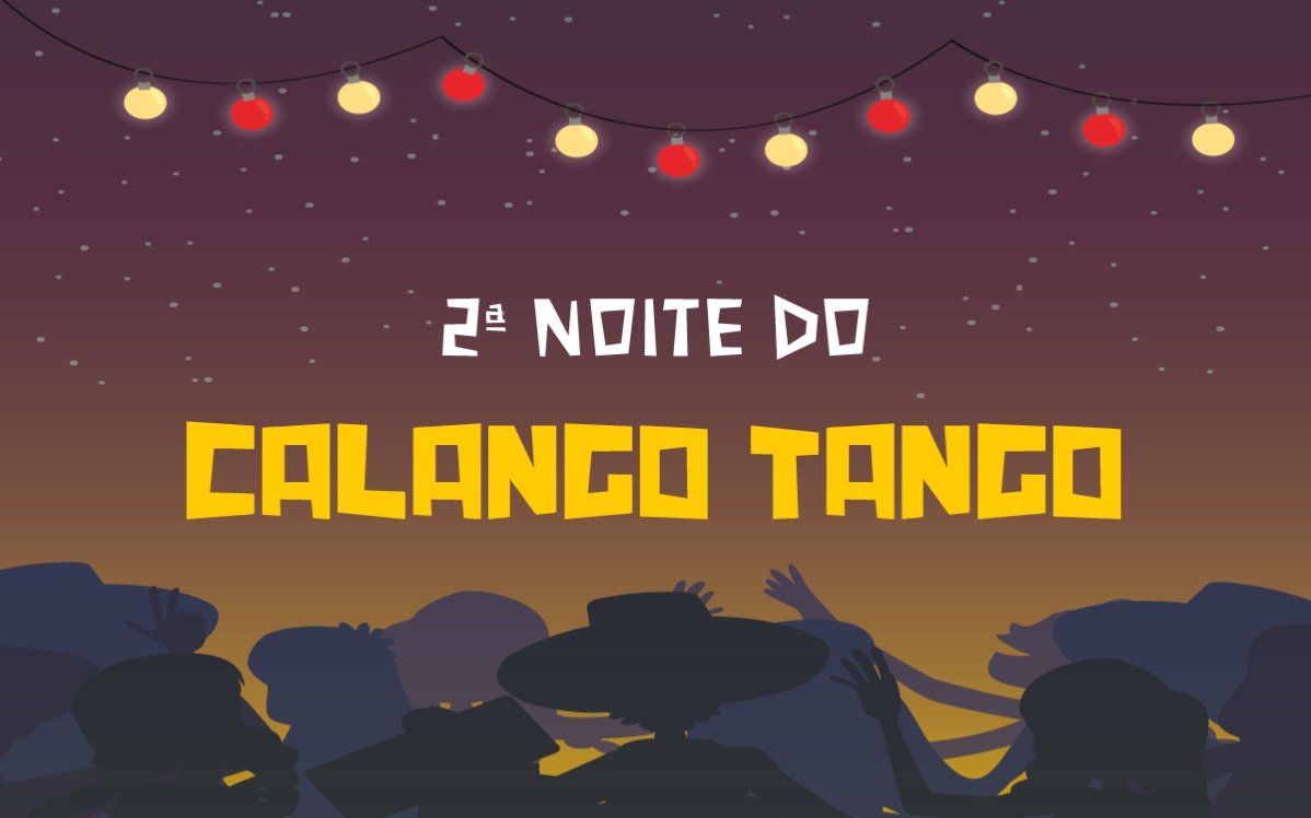 2ª Noite do Calango Tango homenageia distrito de Eugênio de Melo